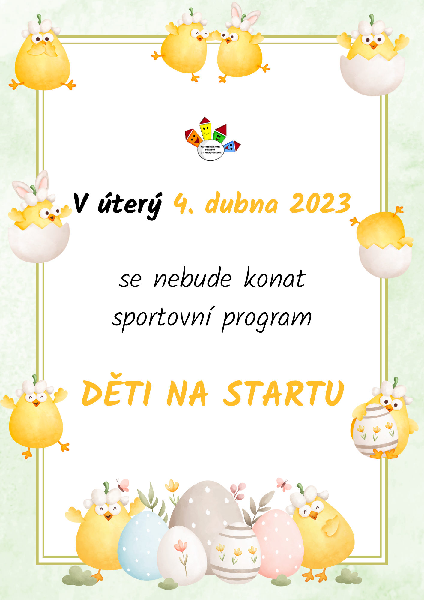 V úterý 4. dubna 2023 se nebude konat sportovní program Děti na startu